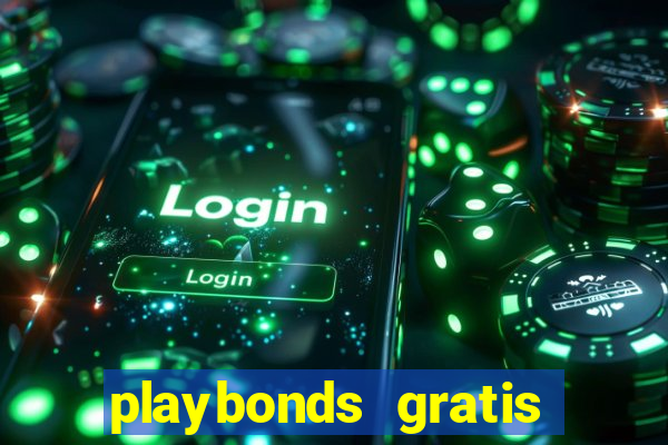 playbonds gratis jogar bingo silverball